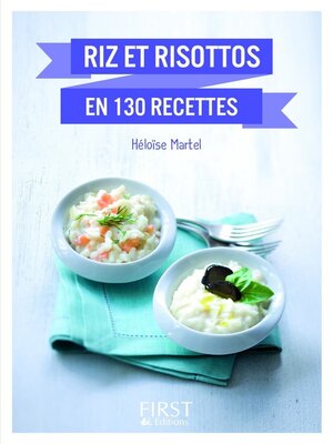 cover image of Riz et risottos en 130 recettes